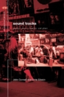 Sound Tracks : Popular Music Identity and Place - eBook