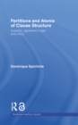 Partitions and Atoms of Clause Structure : Subjects, Agreement, Case and Clitics - eBook