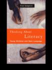 Thinking About Literacy : Young Children and Their Language - eBook