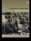 Collective Imaginings : Spinoza, Past and Present - eBook