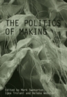 The Politics of Making - eBook