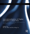 Internationalization of Higher Education in East Asia : Trends of student mobility and impact on education governance - eBook