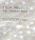 From Models to Drawings : Imagination and Representation in Architecture - eBook
