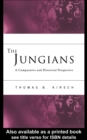 The Jungians : A Comparative and Historical Perspective - eBook