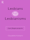 Lesbians and Lesbianisms : A Post-Jungian Perspective - eBook