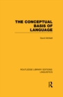 The Conceptual Basis of Language (RLE Linguistics A: General Linguistics) - eBook
