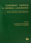 Current Topics in Animal Learning : Brain, Emotion, and Cognition - eBook