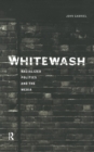 Whitewash : Racialized Politics and the Media - eBook