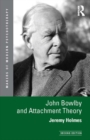 John Bowlby and Attachment Theory - eBook