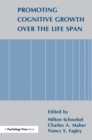 Promoting Cognitive Growth Over the Life Span - eBook
