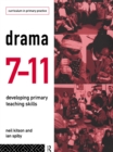 Drama 7-11 : Developing Primary Teaching Skills - eBook