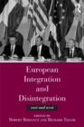European Integration and Disintegration : East and West - eBook