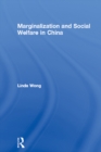 Marginalization and Social Welfare in China - eBook