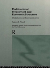 Multinational Investment and Economic Structure : Globalisation and Competitiveness - eBook