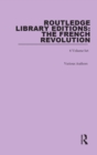 Routledge Library Editions: The French Revolution - eBook