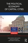The Political Economy of Capital Cities - eBook