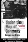 Under the Map of Germany : Nationalism and Propaganda 1918 - 1945 - eBook