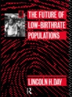 The Future of Low Birth-Rate Populations - eBook