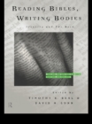 Reading Bibles, Writing Bodies : Identity and The Book - eBook