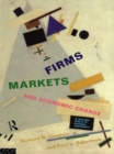 Firms, Markets and Economic Change : A dynamic Theory of Business Institutions - eBook