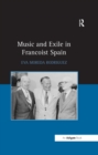 Music and Exile in Francoist Spain - eBook