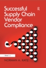 Successful Supply Chain Vendor Compliance - eBook