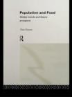 Population and Food : Global Trends and Future Prospects - eBook