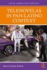 Telenovelas in Pan-Latino Context - eBook