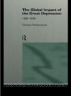 The Global Impact of the Great Depression 1929-1939 - eBook