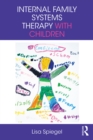 Internal Family Systems Therapy with Children - eBook