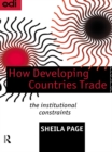 How Developing Countries Trade : The Institutional Constraints - eBook