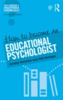 How to become an educational psychologist - eBook