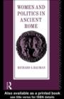 Women and Politics in Ancient Rome - eBook