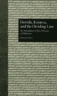 Derrida, Kristeva, and the Dividing Line : An Articulation of Two Theories of Difference - eBook