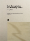Bank Deregulation & Monetary Order - eBook