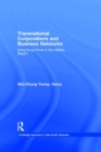 Transnational Corporations and Business Networks : Hong Kong Firms in the ASEAN Region - eBook