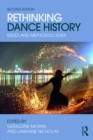 Rethinking Dance History : Issues and Methodologies - eBook