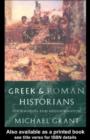 Greek and Roman Historians : Information and Misinformation - eBook