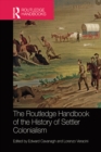 The Routledge Handbook of the History of Settler Colonialism - eBook