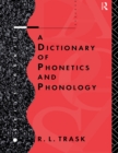 A Dictionary of Phonetics and Phonology - eBook