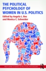 The Political Psychology of Women in U.S. Politics - eBook