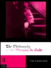 The Philosophy of the Marquis de Sade - eBook