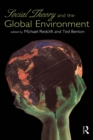 Social Theory and the Global Environment - eBook