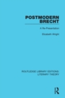 Postmodern Brecht : A Re-Presentation - eBook