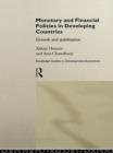 Monetary and Financial Policies in Developing Countries : Growth and Stabilization - eBook