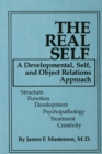 The Real Self : A Developmental, Self And Object Relations Approach - eBook