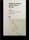 Health Professions and the State in Europe - eBook