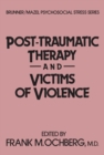 Post-Traumatic Therapy And Victims Of Violence - eBook