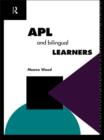 APL and the Bilingual Learner - eBook