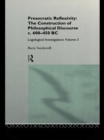 Presocratic Reflexivity: The Construction of Philosophical Discourse c. 600-450 B.C. : Logological Investigations: Volume Three - eBook